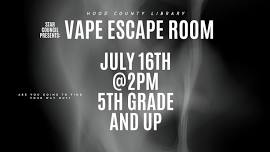 Vape Escape Room