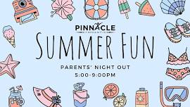 Parents' Night Out: Summer Fun