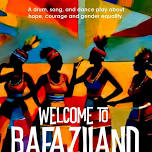 Welcome To Bafaziland - The Musical