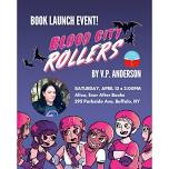 Blood City Rollers Book Launch with author VP Anderson