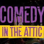 Comedy in the Attic