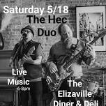 The Hec Duo coming to Elizaville Diner