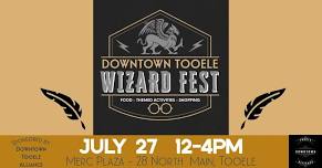 Downtown Tooele Wizard Fest