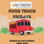 Sunrise Food Truck Friday: Gordo Blanco Birria