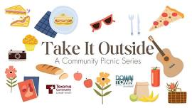 Take It Outside║A Community Picnic Series