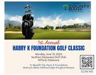 HARRY K FOUNDATION GOLF CLASSIC