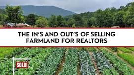 The In's and Out's of Selling Farmland for Realtors