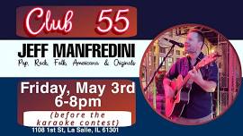 Jeff Manfredini @ Club 55