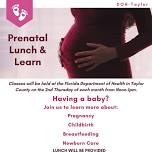 Prenatal Lunch & Learn