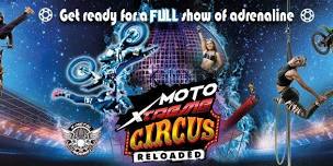 Shreveport LA- Moto XTREME Circus Reloaded Tour