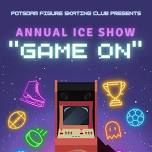 Game On, Annual Ice Show