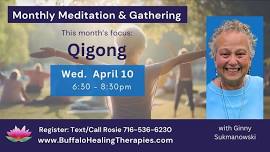 Monthly Meditation Gathering - Qigong