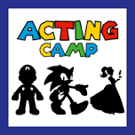 PARTICIPATE in Sonic, Mario & Princess - Summer Acting Camp