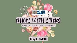 Chicks with Sticks - knitting, crocheting, fiber arts group