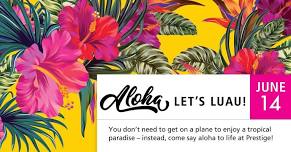 Aloha, Lets Luau!