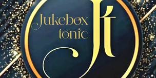 Jukebox Tonic live