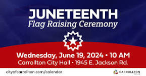 Juneteenth Flag Raising Ceremony