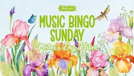 Music Bingo Sunday - Mother's Day Edition