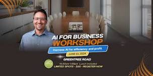 AI for Business Workshop: Green Tree/Carnegie/Mt. Lebo