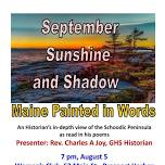 September Sunshine and Shadow -- Maine Painted in Words