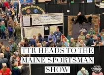 State Of Maine Sportsman Show