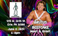 Brutus Beefcake Meet & Greet ● Erie, PA