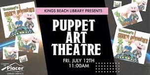 Puppet Art Theater at the Kings Beach Library