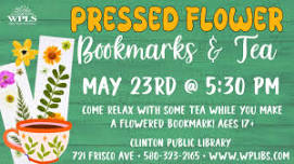 ADULTS: Pressed Flower Bookmarks and Tea