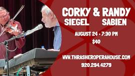 Corky Siegel & Randy Sabien