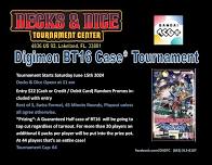 Decks & Dice Digimon BT16 Up to a Case Tournament