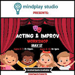 Homeschool Acting & Improve Workshop!! FREE & OPEN to the public!