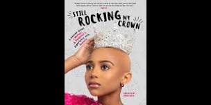 Still Rocking My Crown: Empowerment and Self-Confidence Book Party