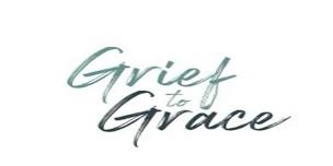 Grief to Grace- Women’s Workshop