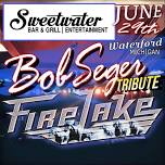 Fire Lake - Bob Seger Tribute Band