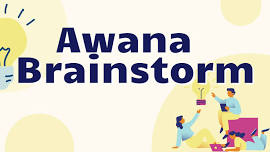 Awana Brainstorm Meeting & Dinner