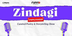 Zindagi Unplugged- Poetry & Storytelling Show