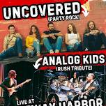 RUSH Tribute Analog Kids Rocks Gateway Harbor with UnCovered (party rock band) FREE Don't Miss This!