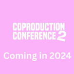 Coproduction Conference 2024