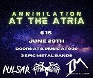 Annihilation at the Atria - Pulsar, Titan Arum, Introducing Maelstrom