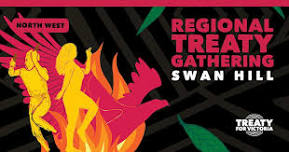 Regional Treaty Gathering — Swan Hill