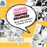 VIRTUAL: Magical Girls & Fighting Dreamers: An Exploration of Queer Representation in Manga And Anime