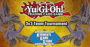 Yugioh Team 3v3 Tournament