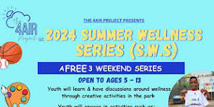 2024 Summer Wellness Series