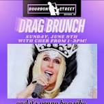 Drag Brunch with Cher @ Bourbon