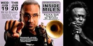 INSIDE MILES - a lecture & concert on Miles Davis feat. Brownman Ali