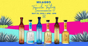 Milargo Tequila Tasting (Members ONLY)