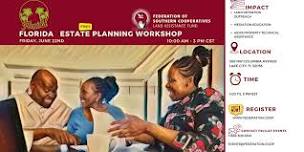 Florida (Lake City)  Black Farmer & Landowner Estate Planning Workshop