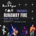 Live Music with Runaway Fire