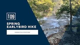 Spring Earlybird Hike