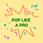 Pop Like a Pro